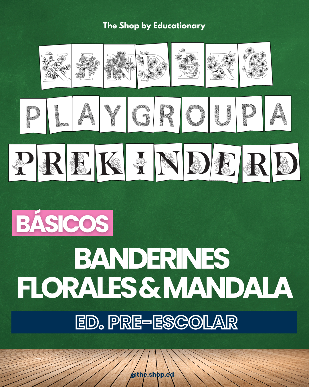 BÁSICOS: BANDERINES PARA IDENTIFICAR TU CURSO - Educación Pre Escolar