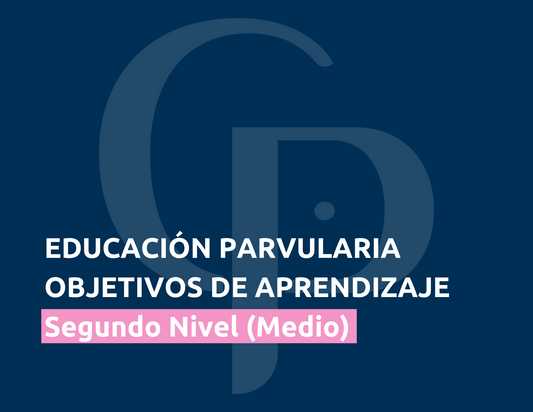 Objetivos de Aprendizaje - Segundo Nivel (Medio) 2024